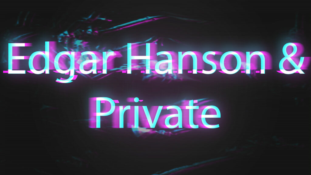 Sets Edgar Hanson & Private